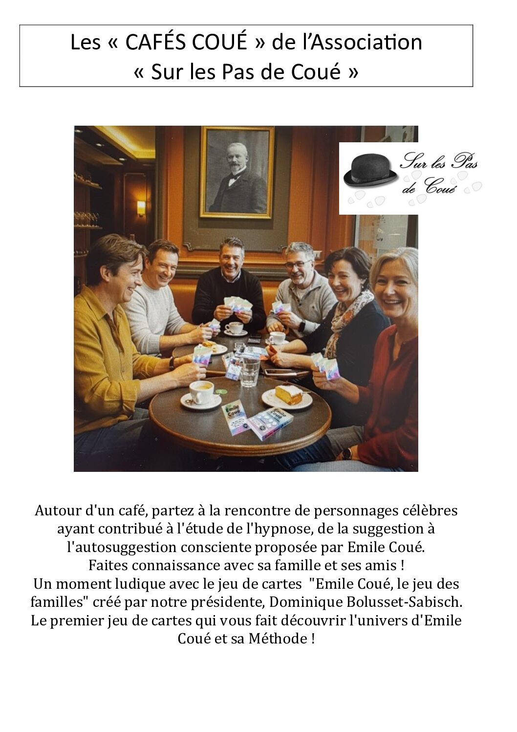 "Les Cafés Coué" (Date à venir)
